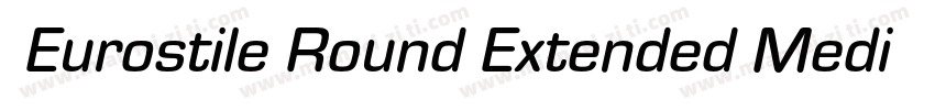 】Eurostile Round Extended MediumEur字体转换